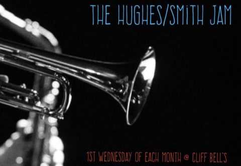 Hughes/Smith Jam at Cliff Bell’s — Organizer image