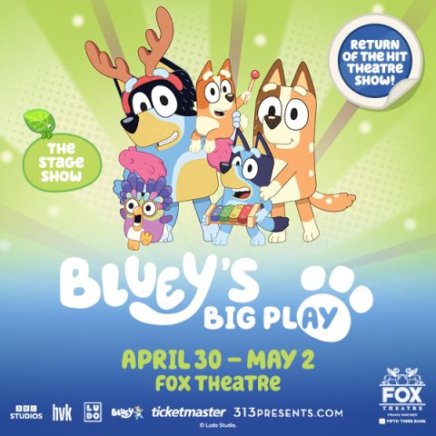 Bluey's Big Play: Bluey és családja élőben a detroiti Fox Theatre-ben