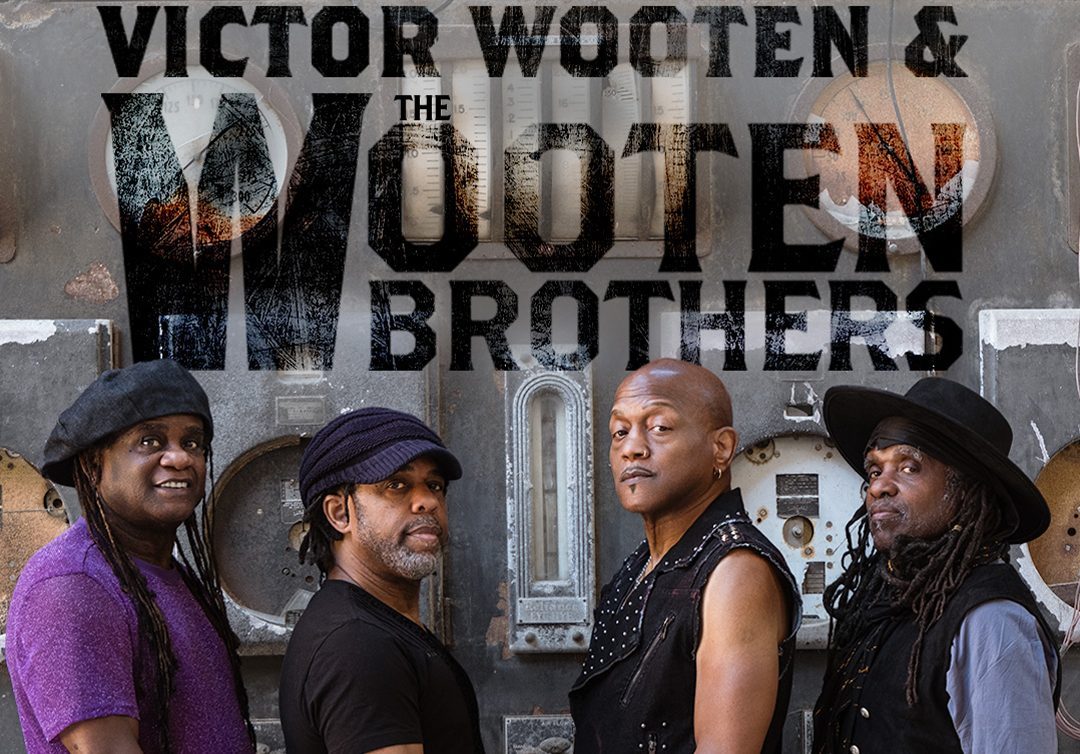 Victor Wooten & The Wooten Brothers — Organizer image
