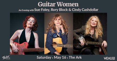 Guitar Women: Este Sue Foley-val, Rory Blockkal és Cindy Cashdollarral — Szervezői kép