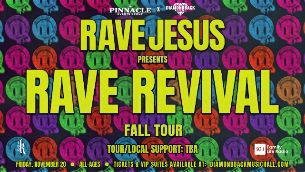 Rave Jesus: Rave Revival Tour