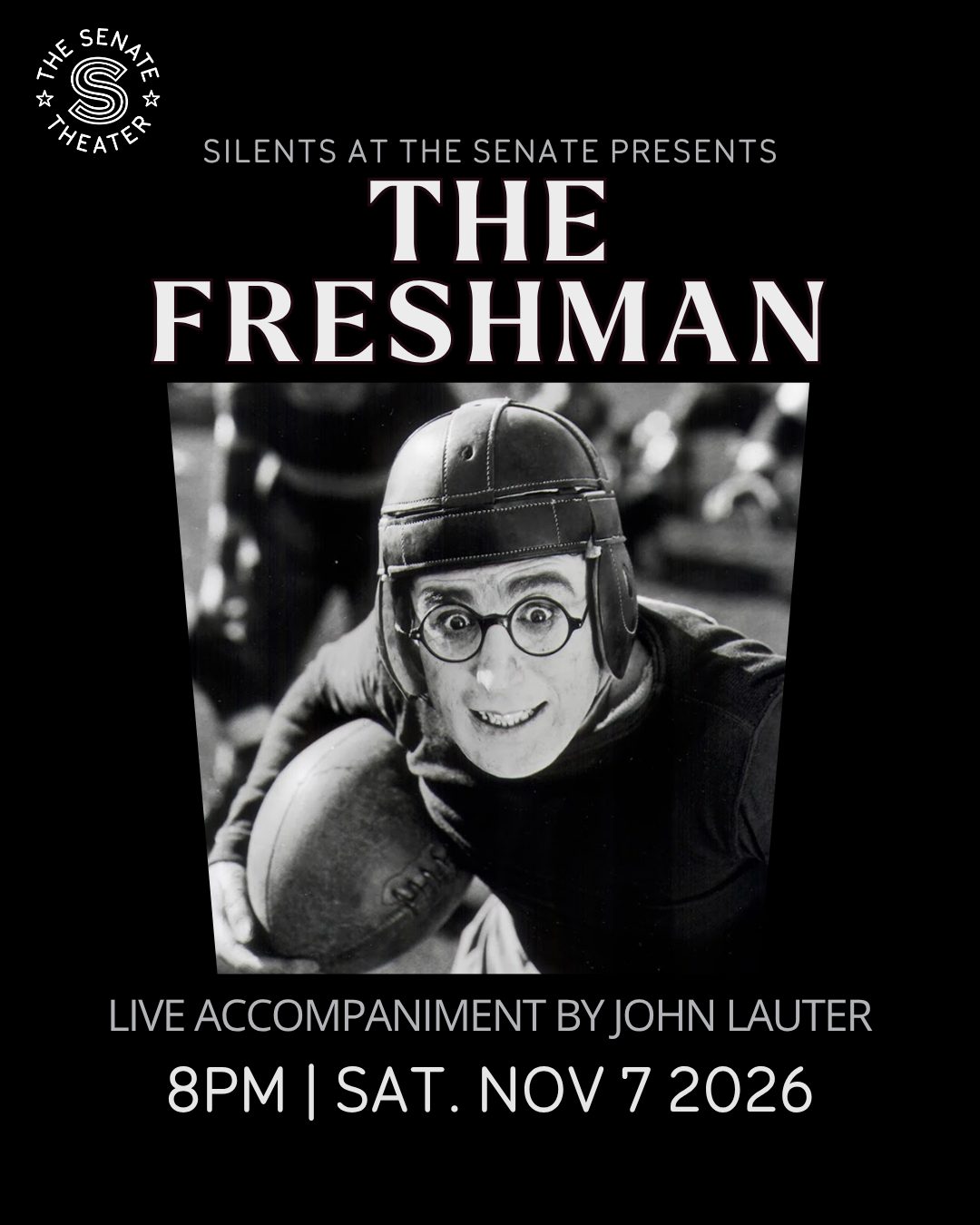 The Freshman (1925): némafilm a Silents at the Senate sorozatban, a Senate Theaterben — Szervezői kép
