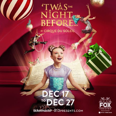 ‘Twas The Night Before…by Cirque du Soleil: a Cirque ünnepi showja a Fox Theatre-ben
