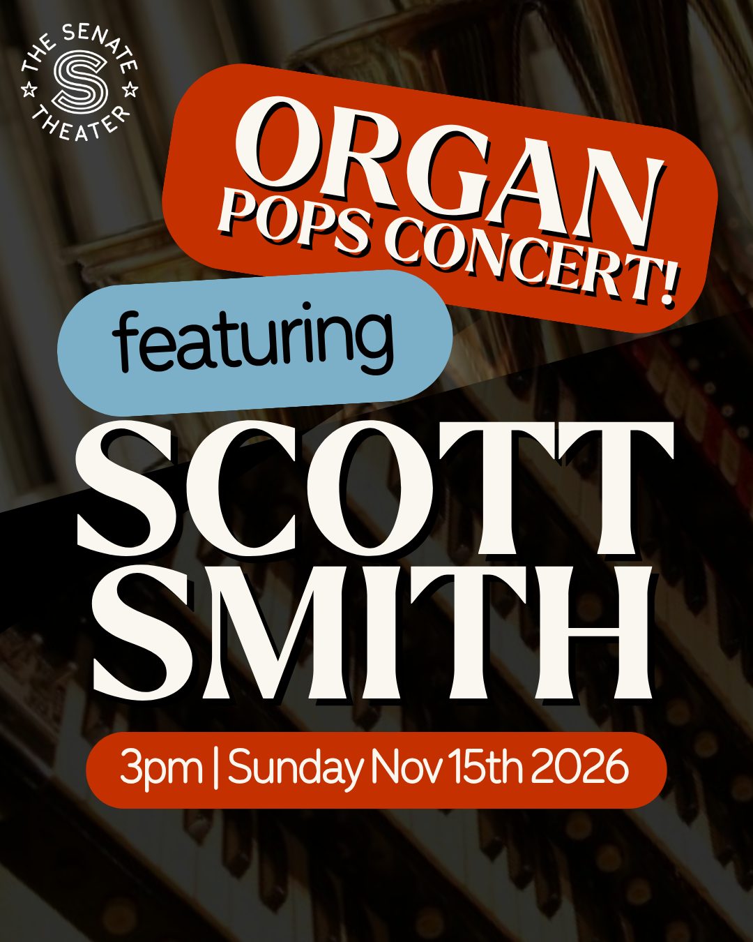 Organ Pops Concert: Scott Smith at the Senate Theater organ — Organizer image