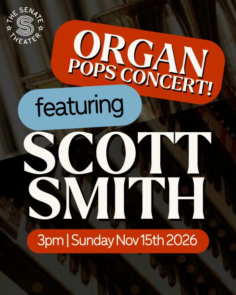 Organ Pops Concert: Scott Smith at the Senate Theater organ