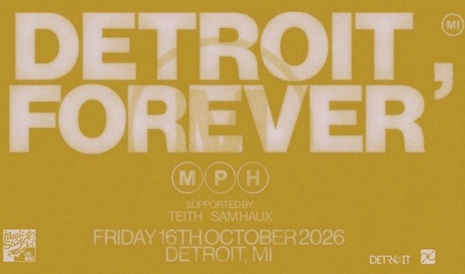 MPH – DETROIT, FOREVER — Szervezői kép