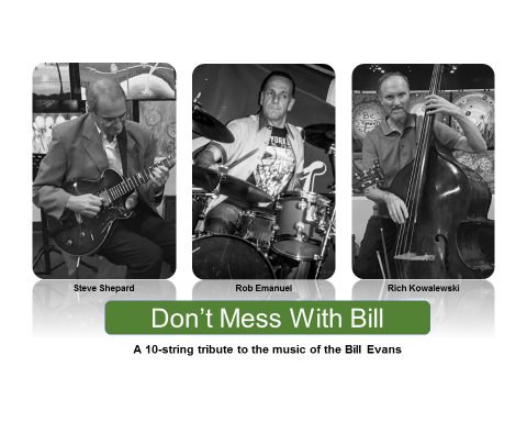 Don’t Mess with Bill: The Music of Bill Evans — Organizer image