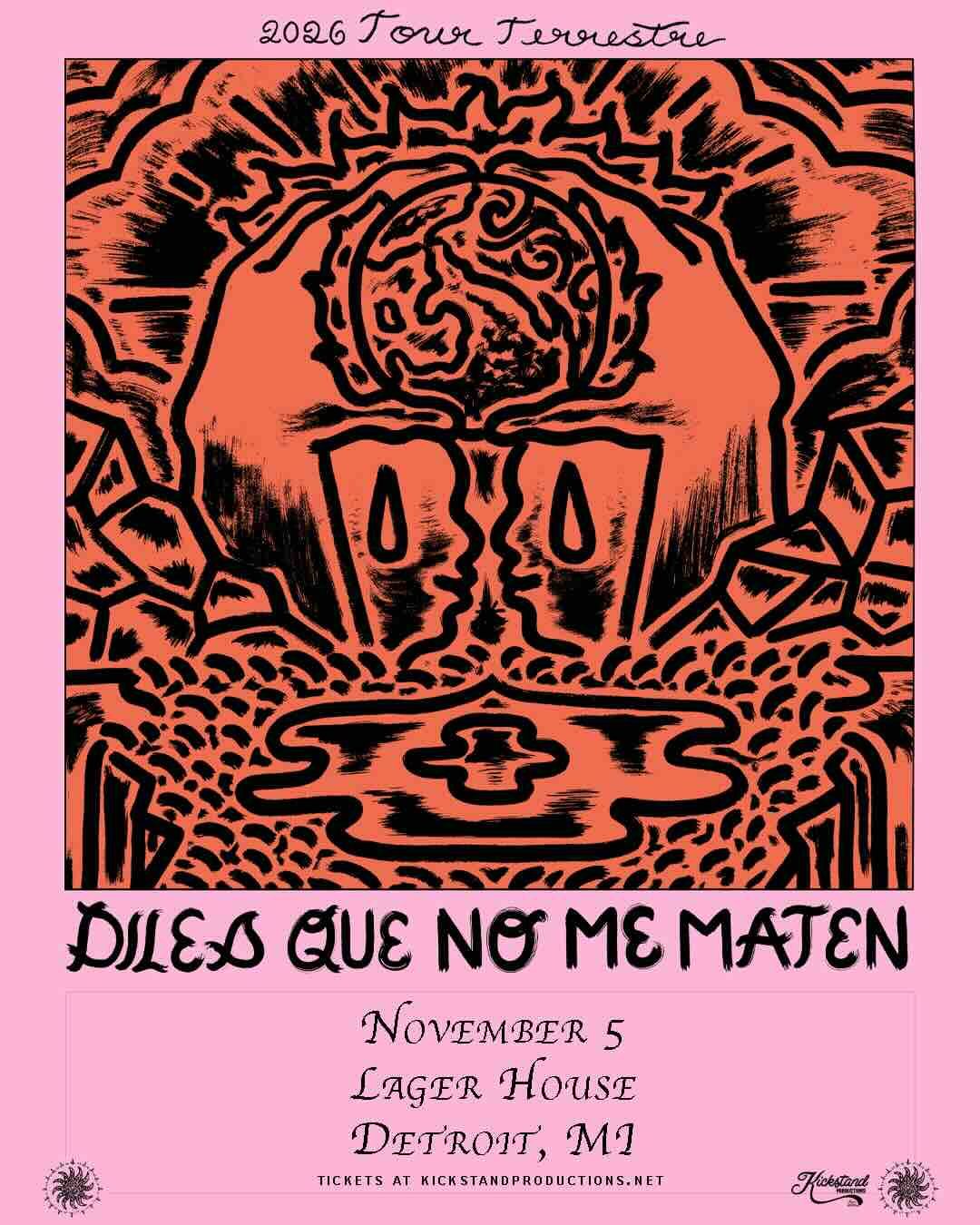 Diles que no me maten — Organizer image
