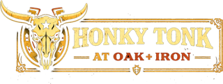 The HonkyTonk at Oak + Iron